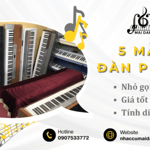 Gợi ý 5 mẫu đàn piano nhỏ gọn, tính di động cao, giá tốt 